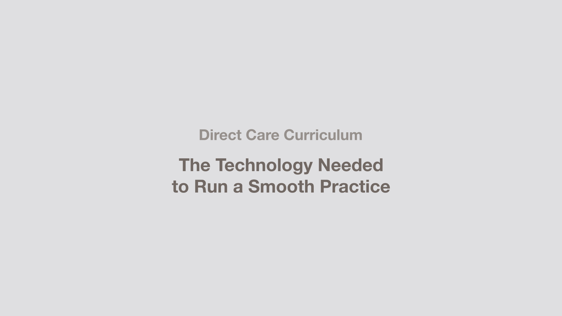 The Technology Needed to Run a Smooth Practice